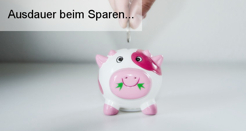 Beim Sparen ist Ausdauer gefragt